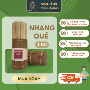 [1KG] Nhang Quế Cao Cấp ĐẠI CÁT Nhang Sạch Ít Khói Hương Thơm Tự Nhiên An Toàn Lành Tính