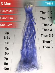 Lưới đánh cá 3 màn Thái Lan Dạo cao 2m 15m 12m => Tay dài 45/50 Met