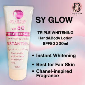 SY GLOW Triple Whitening Hand and Body Lotion SPF 80 Instant White Flawless 200ml