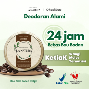 La Natura Deodorant Ketiak Alami Coffee BPOM / Natural ingredients / Penghilang Bau Badan / NO Alcohol Paraben Alumunium Fragrance