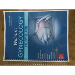 Williams Gynecology: Study Guide 3rd Edition