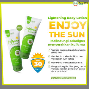SR12 Lightening Body Lotion Losion Pencerah Melindungi Kulit dari Sinar UV SPF 30++ Antioksidan