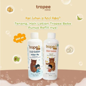 [ BISA COD ] Tropee Bebe HAIR Lotion REFILL 250ml / minyak rambut / losion rambut / isi ulang