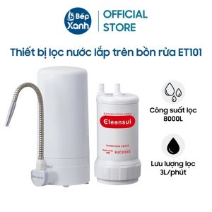 Thiết Bị Lọc Nước Lắp Trên Bồn Rửa Mitsubishi Cleansui ET101 - Công Suất Lọc 8000L - Chống rò rỉ nước thông minh - Không dùng điện không nước thải - Bảo hành 12 tháng - Hàng chính hãng