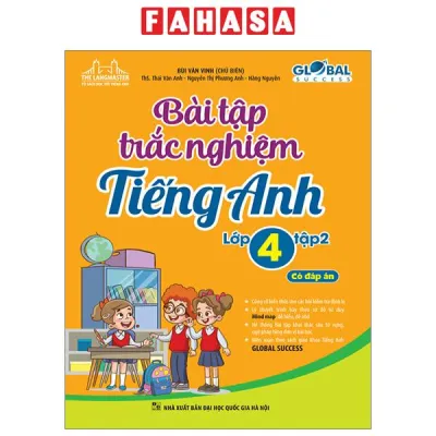 Fahasa - Global Success - Bài Tập Trắc Nghiệm Tiếng Anh Lớp 4 - Tập 2 - Có Đáp Án