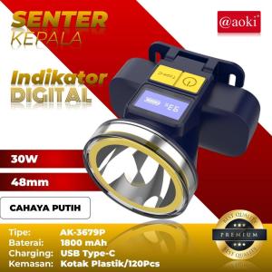 Aoki Senter Kepala LED BrightMax 30W Efisiensi Tinggi dengan Tampilan Baterai Digital AK 3679P AN