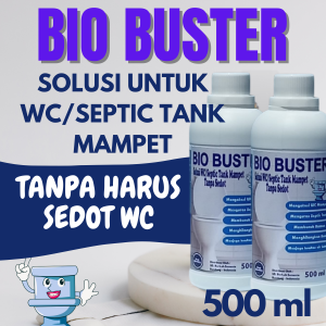 Bio buster 500 ml penguras wc dan septic tank mampet bau