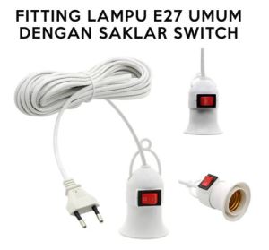 Fitting Gantung Saklar On Off + Kabel 3 Meter / 5 Meter / 10 Meter Fitting Lampu E27 With ON/OFF