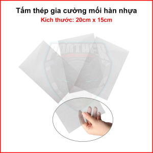 Tấm Thép Gia Cường Mối Hàn Nhựa Cản Ô Tô Xe Máy Và Thiết Bị Nhựa Kích Thước 20cm x 15cm