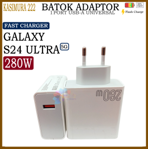 Adaptor Charger USB-A Untuk SMSNG GALAXY S24 ULTRA 5G 280W Fast Charger Support Fast Charging 5V-3A