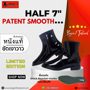 Bogie1thaiand - รองเท้าฮาฟ HALF7 PATENT SMOOTH หนังแท้เงาวาว ไม่ต้องขัด ทำจากหนังวัว ด้านในเป็นหนังแกะ โครตพรีเมี่ยม ใส่สบาย สายสุขภาพต้องมี ลดปัญหารองช้ำ มีแผ่นรองในรองรับกันกระแทกได้ดี บอกเลยคุ้มสุด ๆ