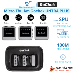 Mic Thu Âm Không Dây Gochek Ultra Plus Thiết Bị Chuyên Nghiệp Đa Thiết Bị Đa Chức Năng Chính Hãng