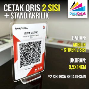 Cetak QRIS 2 Sisi + Dudukan Akrilik / Bolak balik Stand Akrilik Ukuran 95 x 14cm