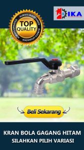 KRAN BOLA GAGANG HITAM 1/2 INCH DRAT PIPA BESI STAINLESS STEEL KUAT TEBAL ANTI BOCOR DAN PATAH-1PCS