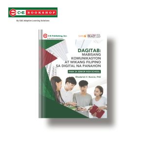 DAGITAB: Mabisang Komunikasyon at Wikang Filipino sa Digital na Panahon para sa Senior High School - 9789719827214 - C&E Bookshop