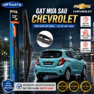 Gạt mưa kính hậu (kính sau) CHEVROLET Spark 2010-2018 UP PARTS 12" Chất lượng cao