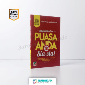Jangan Biarkan Puasa Anda Sia-sia! Terjemah Kitab Mukhalafat Ramadhan| QIBLATUNA