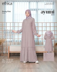 GAMIS ETHICA AYUMI 511 TERBARU 2025 DRESS KEKINIAN DAILY CASUAL KONDANGAN KULIAH PREMIUM TERMURAHHH