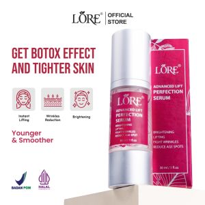 LORE Advanced Lift Perfection Serum - Serum Anti Aging Serum Botox Kulit Kencang & Bebas Kerutan