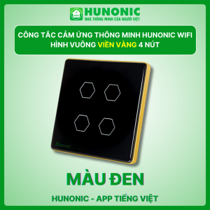 Công Tắc Cảm Ứng Wifi Hunonic Mặt Vuông 4 Nút
