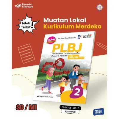 [Erlangga Official] Pendidikan Lingkungan & Budaya Jakarta (PLBJ) Kelas 2 - Kurikulum Merdeka