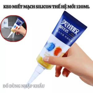 Keo silicon miết Mạch Bịt Kẽ Hở Siêu Dính Chống Thấm Nước - Tuýp 120ml