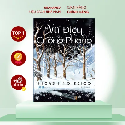 Sách - Bộ Higashino Keigo: Thảm họa tuyết trắng Truy đuổi khói tuyết Vũ điệu cuồng phong (Higashino Keigo) (Nhã Nam)