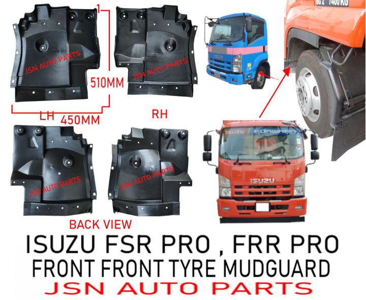 J130S04 FRONT FRONT TYRE MUDGUARD ISUZU FRR PRO FSR PRO LORRY