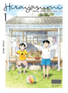 Hirayasumi Những Tháng Ngày Chơi Vơi: Tập 1 - Tặng Kèm Bookmark Nhân Vật Postcard Bồi Cứng (Số Lượng Có Hạn)