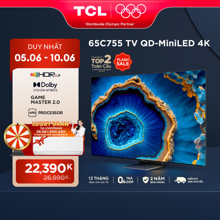 Google Tivi TCL 65C755 QD-Mini LED 4K TV - Tivi 65inch - TV Cao Cấp - Hàng chính hãng - Bảo hành 2 năm  [ 05-10.06 SALE GIỮA NĂM - VOUCHER LIVE 12% ]