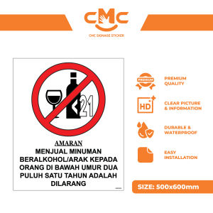 CMC009 No Alcohol Sticker (Size KKM 50x60cm) Dilarang Menjual Minuman Arak Minuman Beralkohol Bawah Umur 21 KKM Sticker