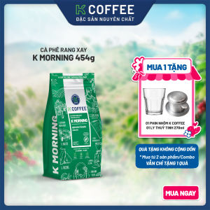 K COFFEE - Cà phê rang xay nguyên chất K Morning 454g - Pha phin truyền thống đậm đà đắng êm