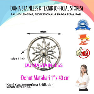 Donat Matahari Stainless 1" X 40cm ornamen stainless