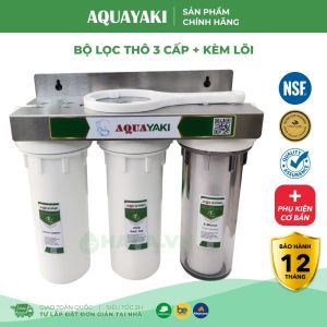 Bộ Lọc Thô 3 Cấp AQUAYAKI AQUA-S103 10 inch Cao Cấp Kèm Lõi Lọc Nước Đầu Nguồn Sinh Hoạt Gia Đình - Hàng Chính Hãng