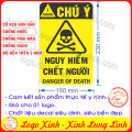 LOGO TEM STICKER BIỂN CẢNH BÁO NGUY HIỂM CHẾT NGƯỜI - DANGER OF DEATH - BIỂN CẢNH BÁO AN TOÀN LAO ĐỘNG. 