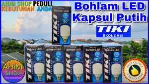 TIKI Lampu LED Bulb KAPSUL Bohlam Tabung PUTIH 25W 20W 15W 10W 5W Jumbo E27 Energy Saving Light Lamp