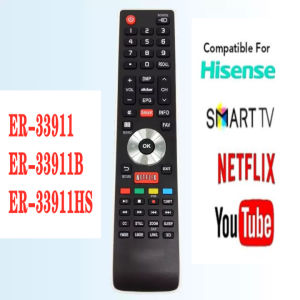 NEW Original for Hisense SMART TV Remote control RM-L1365 ER-33911B/ROH for NETFLIX ER-33911HS ER-33911 Compatible TV model 32k220v EN-33911