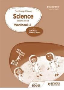 CAMBRIDGE PRIMARY SCIENCE WORKBOOK 6 2ND EDITION - 9781398301559 - HODDER EDUCATION - SPEEDBOOKS.MY