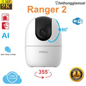 Camera Wifi IMOU Ranger 2 3MP 2K - Xoay 360 Độ Đàm Thoại 2 Chiều Báo Động AI - Bảo Hành 24 Tháng