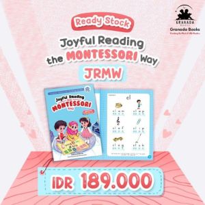 GMB Ready Joyful Reading The Montessori Way / Buku Anak Membaca Montessori / Buku Anak Kekinian