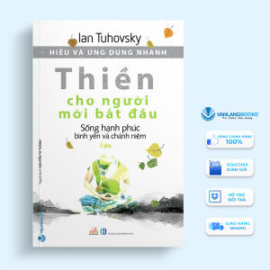 Sách - Hiểu Và Ứng Dụng Nhanh - Thiền Cho Người Mới Bắt Đầu-Vanlangbooks