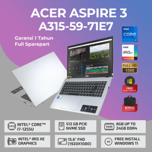 Laptop Baru Intel Core i7-1255U / Acer Aspire 3 A315-59-71E7 / Ram 24GB / SSD 512GB / 156" FHD / Garansi 1 Tahun / Pure Silver
