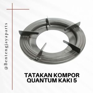 TATAKAN KOMPOR GAS QUANTUM KAKI 5 - BAHAN TEBAL - Dudukan Kompor Gas Quantum Tebal