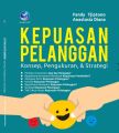 Buku Kepuasan Pelanggan - Konsep, Pengukuran dan Strategi Penulis : Fandy Tjiptono & Anastasia Diana. 