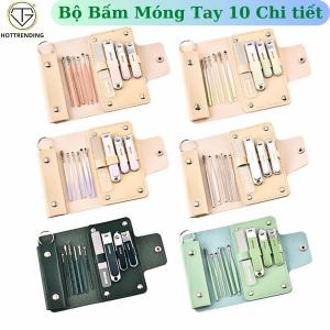 Bộ Bấm Móng Tay 10 Chi Tiết Kèm Bộ Lấy Ráy Tai Kèm Ví Da Tiện Lợi Làm Nail