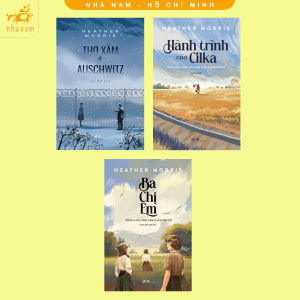 Sách - Series sách của tác giả Heather Morris (Tác giả Thợ xăm ở Auschwitz) (Nhã Nam HCM)