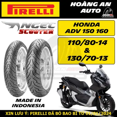 (ANGEL SCOOTER - ADV 150 160) Vỏ lốp xe Pirelli Angel Scooter cho Honda ADV 150 160 size 110/80-14 & 130/70-13 vỏ ko ruột