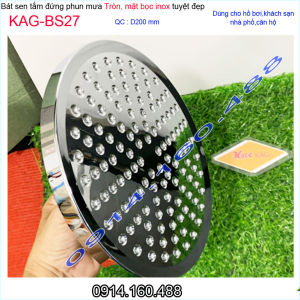 Bát sen tắm đứng tròn 20x20 cm KAG-BS27 đầu sen phun mưa màu inox bóng tia nước mạnh phun đều sử dụng tốt