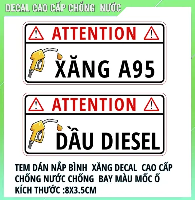 bộ 2 Tem nhựa DECAL dán nắp bình xăng cảnh báo đổ xăng A95 đổ dầu Diesel cho xe hơi chống nước chống bay màu