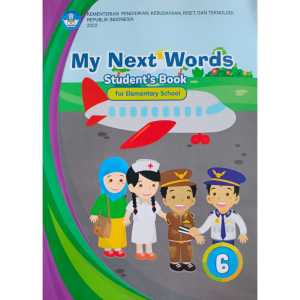 Buku Paket My Next Word Grade 6 Bhasa Inggris Kelas 6 SD Kurikulum Merdeka